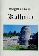 Sagen rund um Kollmitz Heft 1 - 2003